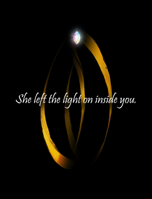 She left the lights on inside you.